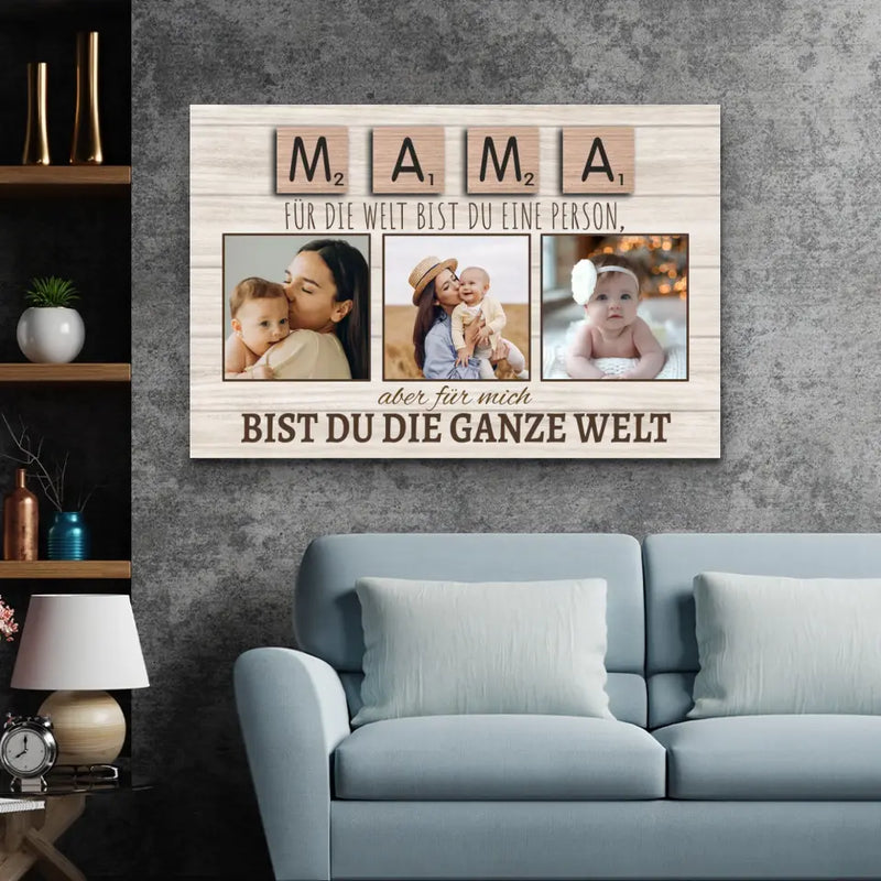 Personalisierte Leinwand "Mama ist die ganze Welt"