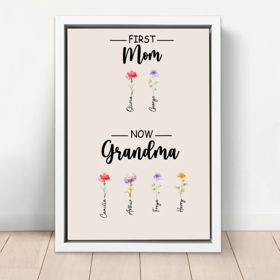 Personalised Canvas "First Mom, now Grandma"