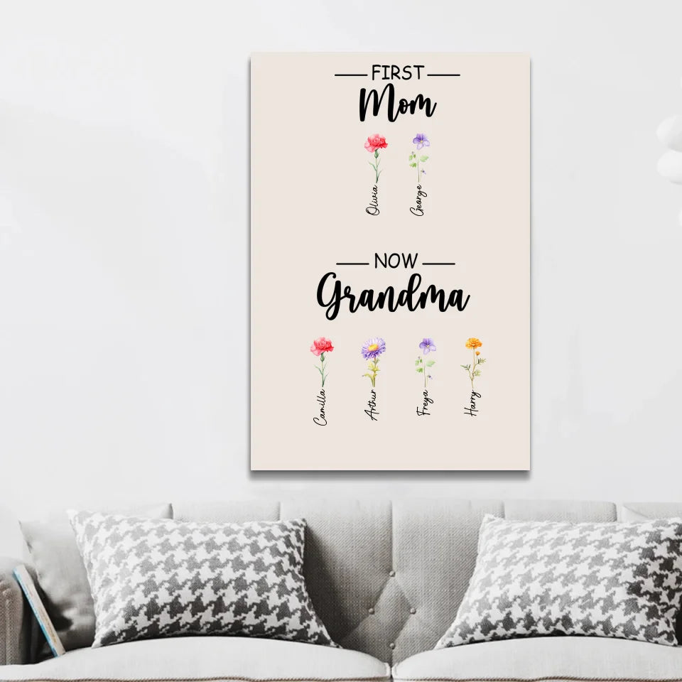 Personalised Canvas "First Mom, now Grandma"