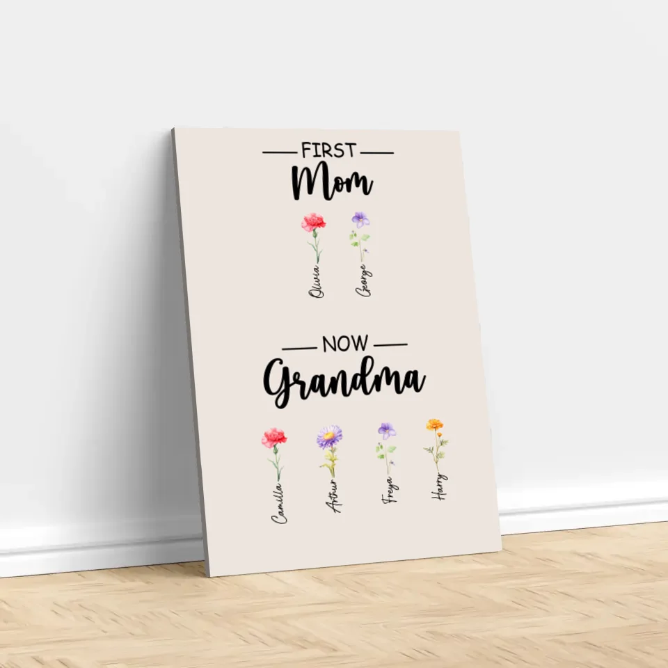 Personalised Canvas "First Mom, now Grandma"